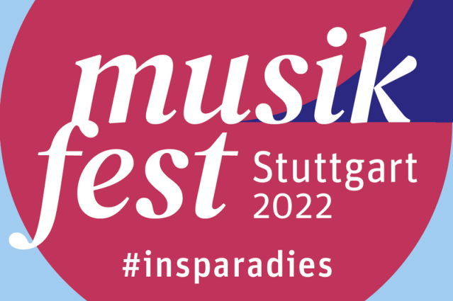 Musikfest Stuttgart 2022